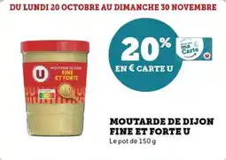 Super U Moutarde de dijon fine et forte u offre
