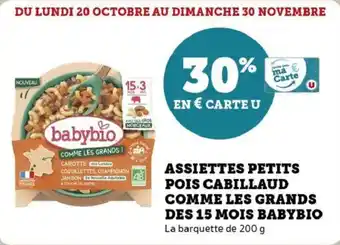 Super U Assiettes petits pois cabillaud comme les grands des 15 mois babybio offre