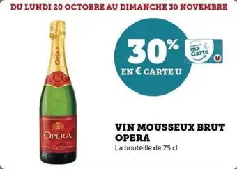 Super U Vin mousseux brut opera offre