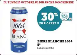 Super U Biere blanche 1664 offre