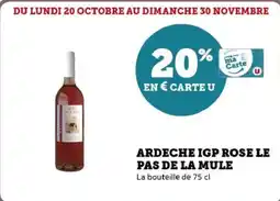 Super U Ardeche igp rose le pas de la mule offre