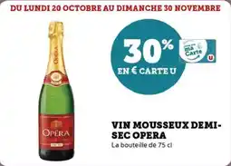 Super U Vin mousseux demi sec opera offre