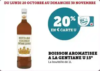 Super U Boisson aromatisee a la gentiane u 15° offre