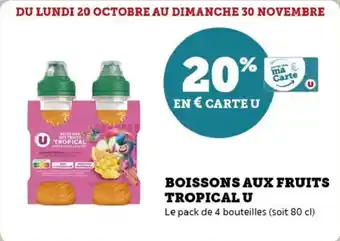 Super U Boissons aux fruits tropical u offre