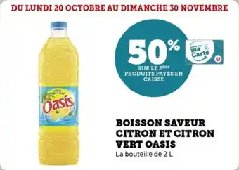 Super U Boisson saveur citron et citron vert oasis offre