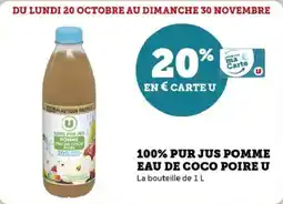 Super U 100% pur jus pomme eau de coco poire u offre