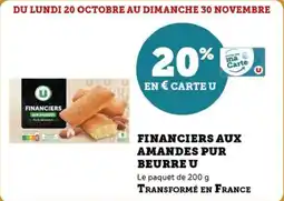 Super U Financiers aux amandes pur beurre u offre