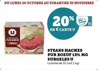 Super U Steaks haches pur boeuf 15% mg surgeles u offre