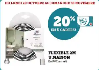 Super U Flexible 2m u maison offre