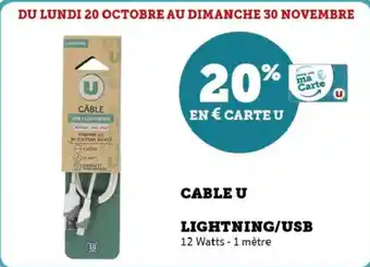 Super U Cable u lightning usb offre