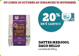 Super U Dattes medjool daco bello offre