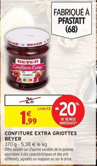 Intermarché BEYER Confiture extra griottes offre