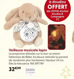 La Grande Récré Doudou & Compagnie Veilleuse musicale lapin offre