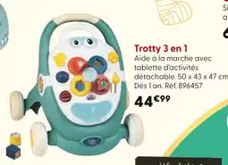 La Grande Récré La Grande Récré Trotty 3 en 1 offre