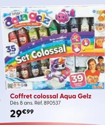 La Grande Récré Aqua Gelz Coffret colossal offre