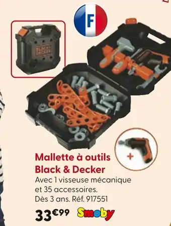 La Grande Récré SMOBY Mallette à outils black & decker offre