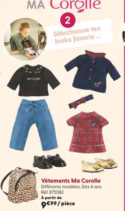 La Grande Récré Ma Corolle Vêtements offre