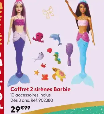 La Grande Récré BARBIE Coffret 2 sirènes offre