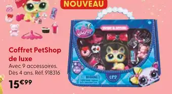 La Grande Récré PetShop Coffret de luxe offre