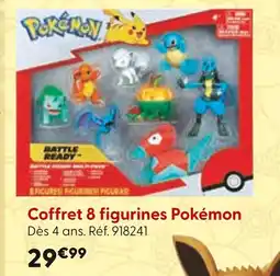 La Grande Récré Pokémon Coffret 8 figurines offre