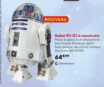 La Grande Récré CLEMENTONI Robot R2-D2 à construire offre