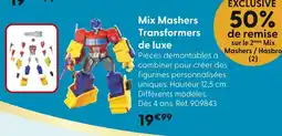 La Grande Récré HASBRO Mix Mashers Transformers de luxe offre