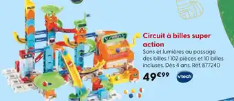 La Grande Récré VTECH Circuit à billes super action offre