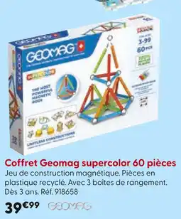 La Grande Récré Geomag Coffret supercolor 60 pièces offre
