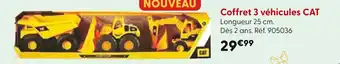 La Grande Récré CAT Coffret 3 véhicules offre