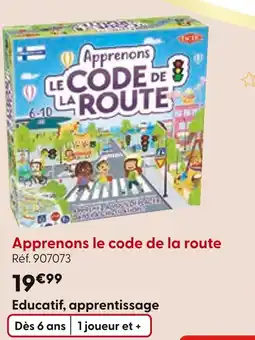 La Grande Récré Apprenons le code de la route offre