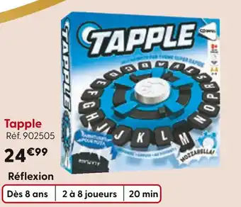 La Grande Récré TAPPLE Jeu de réflexion offre