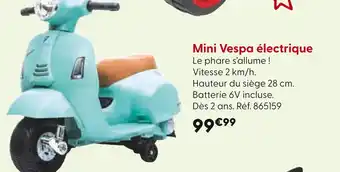 La Grande Récré Vespa Mini Vespa électrique offre