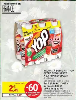 Intermarché Yoplait - yaourt à boire ptit yop offre découverte a la fraiseyoplait offre