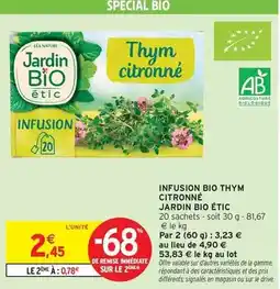Intermarché Infusion - bio thym citronné offre