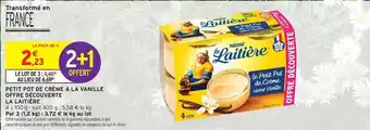 Intermarché La laitière - petits pot de crème à la vanille offre
