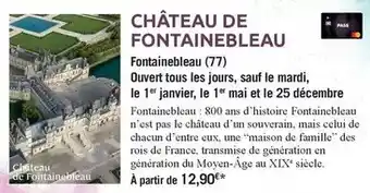 Carrefour Market Tous - château de fontainebleau offre