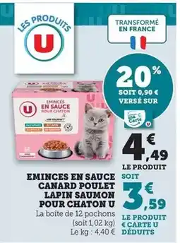 Hyper U U - eminces en sauce canard poulet lapin saumon pour chaton offre