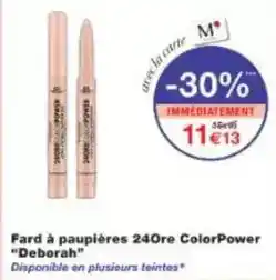Monoprix Deborah - fard à pauplères 240re colorpower offre