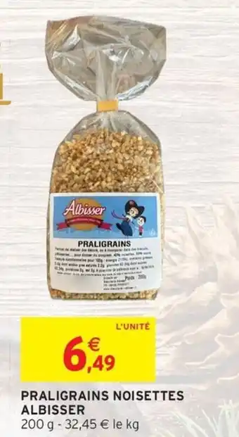Intermarché ALBISSER Praligrains noisettes offre