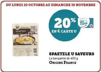 Hyper U Spaetzle u saveurs offre