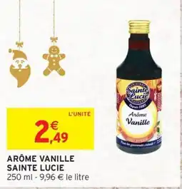 Intermarché SAINTE LUCIE Arôme vanille offre