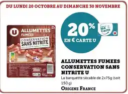 Hyper U Allumettes fumees conservation sans nitrite u offre