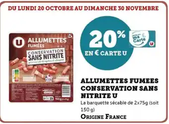 Hyper U Allumettes fumees conservation sans nitrite u offre