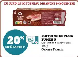 Hyper U Poitrine de porc fumee u offre