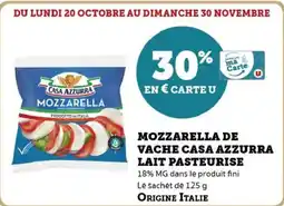 Hyper U Mozzarella de vache casa azzurra lait pasteurise offre