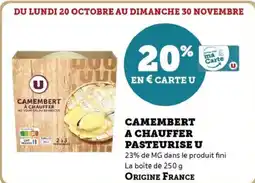 Hyper U Camembert a chauffer pasteurise u offre