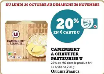 Hyper U Camembert a chauffer pasteurise u offre