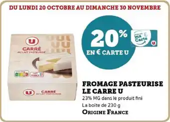 Hyper U Fromage pasteurise le carre u offre