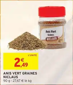 Intermarché NICLAUS Anis vert graines offre