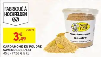 Intermarché SAVEURS DE L'ESTCardamome en poudre offre